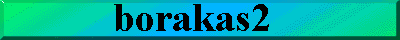 borakas.gif (4045 bytes)